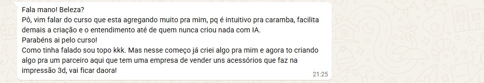Aluno criou projetos para si e para um parceiro com empresa de acessórios 3D após aplicar o método